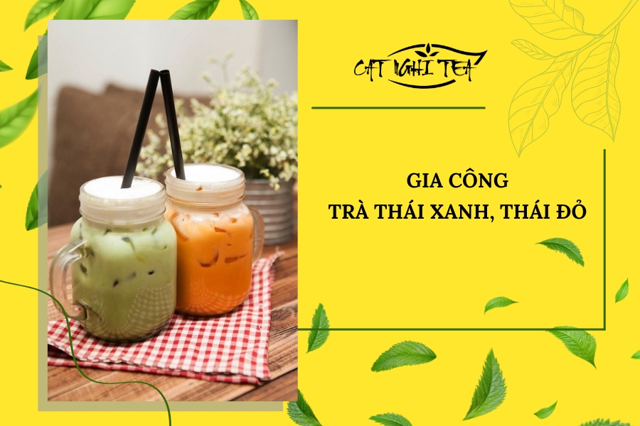 gia công trà